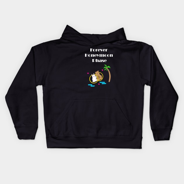 Forever Honeymoon Stage for Happy Couples Kids Hoodie by Artstastic